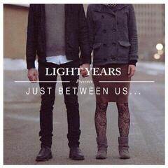 Disco de vinil Light Years - Just Between Us... (LP)