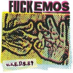 Vinilinė plokštelė FuckEmos - w.a.g.p.s.g.? (Limited Edition) (EP)