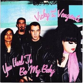 Schallplatte Vicky And The Vengents - You Used To Be My Baby (LP) - 1