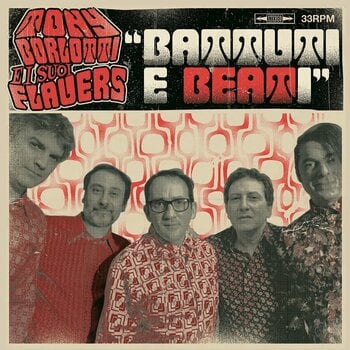 Disc de vinil Tony Borlotti E I Suoi Flauers - Battuti E Beati (LP) - 1
