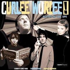 Schallplatte Curlee Wurlee - Agents Of The Ape (Limited Edition) (7")