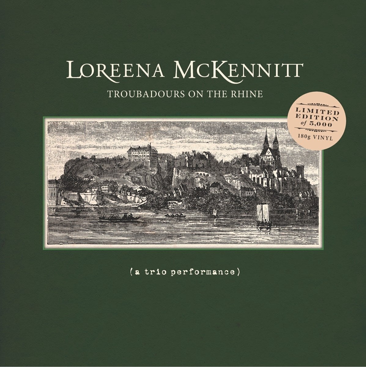 Schallplatte Loreena Mckennitt - Troubadours On The Rhine (Limited Edition) (180 g) (LP)