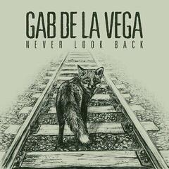 LP Gab De La Vega - Never Look Back (LP)