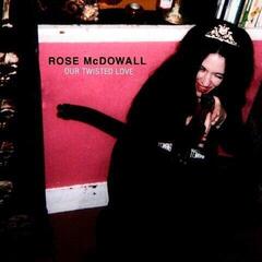 Disc de vinil Rose McDowall - Our Twisted Love (LP)