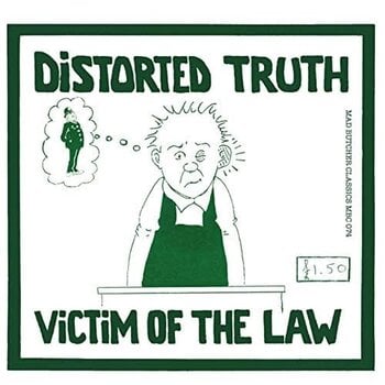 LP Distorted Truth - Victim Of The Law (LP) - 1