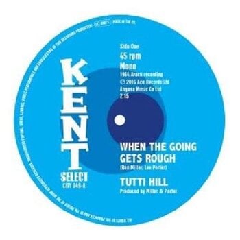 LP Tutti Hill & Garrett Saunders - When The Going Gets Rough / I Keep Comin' Back For More (7") - 1