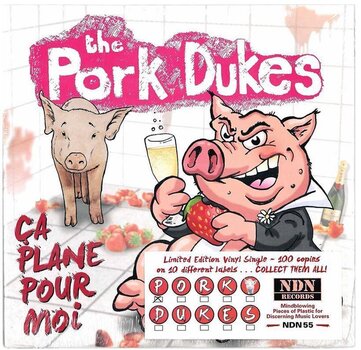 Disco in vinile The Pork Dukes - Ça Plane Pour Moi (LP) - 1