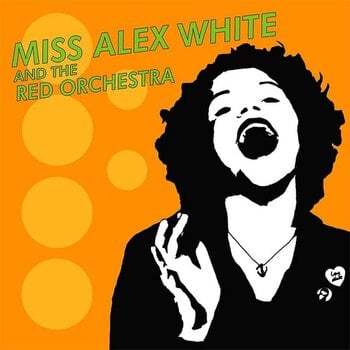 Vinyl Record Miss Alex White & The Red Orchestra - Miss Alex White & The Red Orchestra (LP) - 1