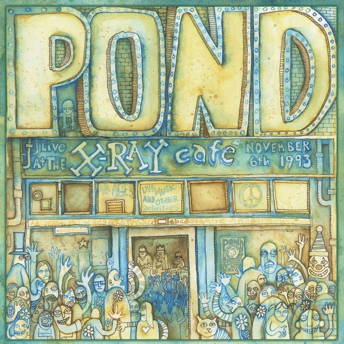 Schallplatte Pond - Live At The X-Ray Cafe, November 6th 1993 (LP)