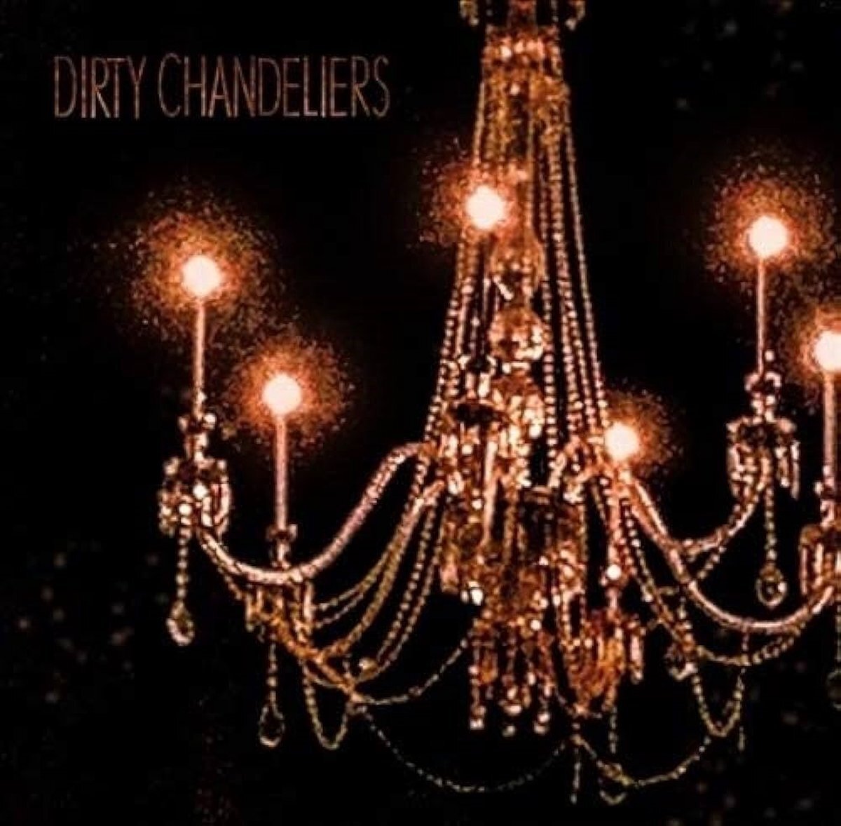 LP ploča Dirty Chandeliers - The Recovery (LP)
