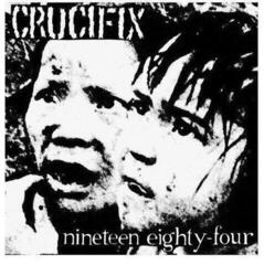 LP ploča Crucifix - Nineteen Eighty-Four (Reissue) (EP)