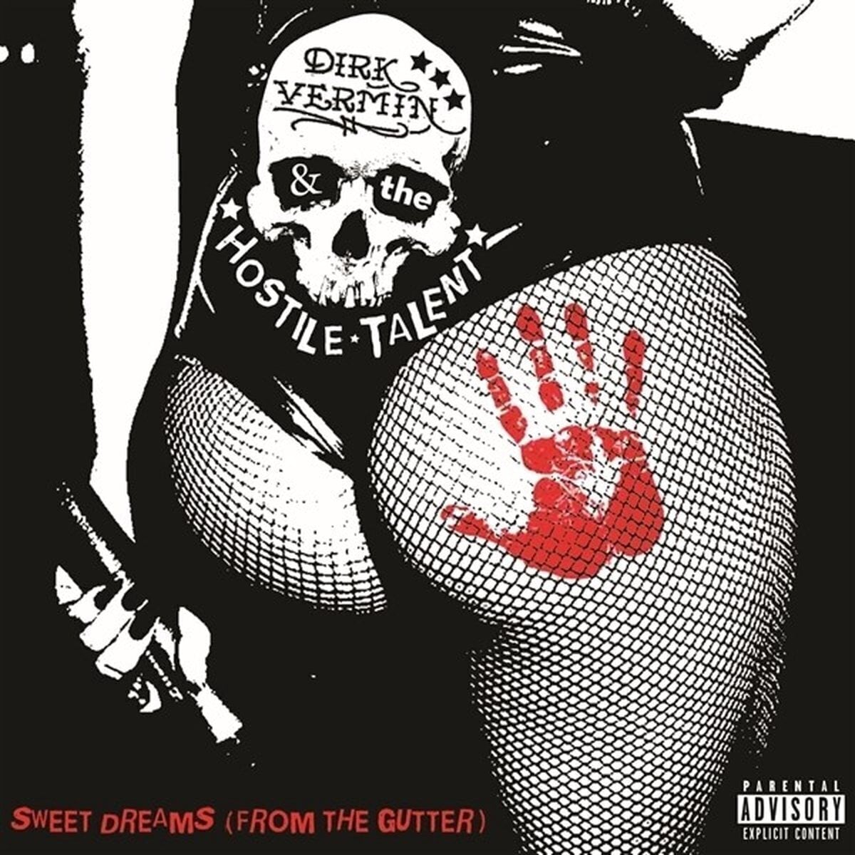 Vinilinė plokštelė Dirk Vermin & The Hostile Talent - Sweet Dreams (From The Gutter) (LP)