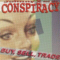 Грамофонна плоча Johnny X And The Conspiracy - Buy, Sell, Trade (LP)