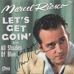 Disque vinyle Marcel Riesco - Let's Get Goin' (7")