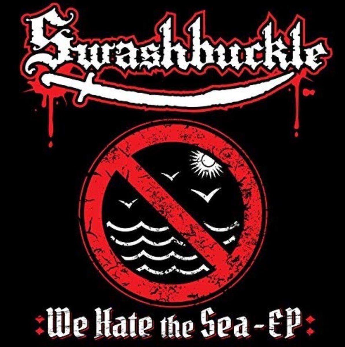 Vinyl Record Swashbuckle - We Hate The Sea (LP)