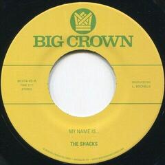 Disque vinyle The Shacks - My Name Is... / Sand Song (7")