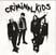LP ploča Criminal Kids - Criminal Kids (LP)