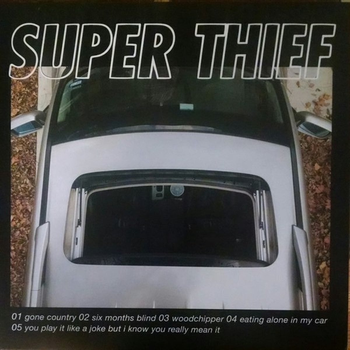 Schallplatte Super Thief - Eating Alone In My Car (Limited Edition) (LP)