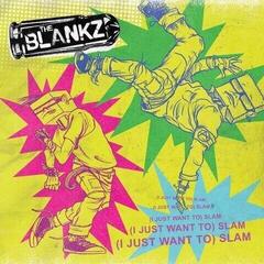 Schallplatte The Blankz - Slam (Limited Edition) (7")