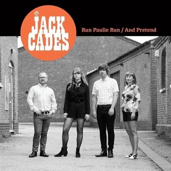 LP The Jack Cades - Run Paulie Run / And Pretend (LP) - 1