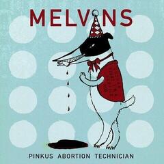 Vinyl Record Melvins - Pinkus Abortion Technician (Coloured) (2 x 10")