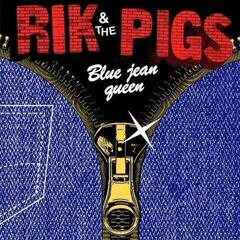 Vinylskiva Rik And The Pigs - Blue Jean Queen (LP)