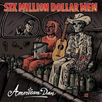 Disco in vinile Six Million Dollar Men - American Dan (LP) - 1