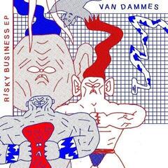 Schallplatte Van Dammes - Risky Business EP (LP)