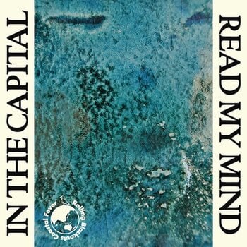 Disco in vinile Rolling Blackouts Coastal Fever - In The Capital / Read My Mind (7") - 1
