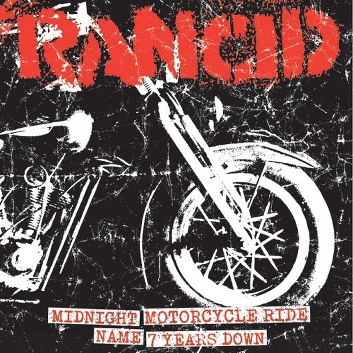 Disque vinyle Rancid - Midnight / Motorcycle Ride / Name / 7 Years Down (LP)