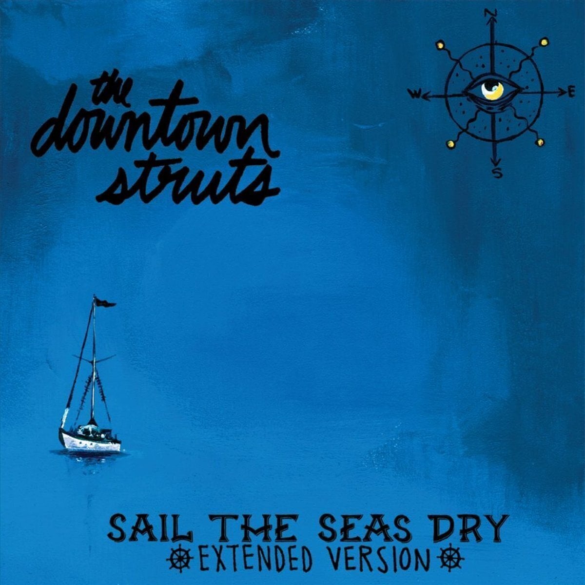 Schallplatte The Downtown Struts - Sail The Seas Dry (Extended Version) (10")