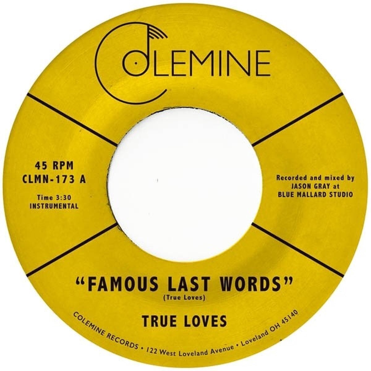 LP The True Loves - Famous Last Words (7")