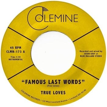 LP The True Loves - Famous Last Words (7") - 1