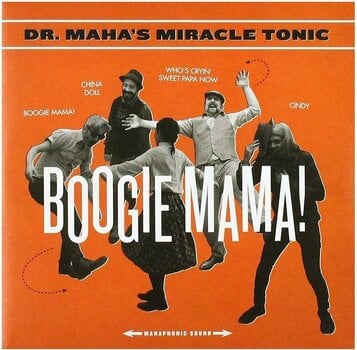 LP Dr. Maha's Miracle Tonic - Boogie Mama! (LP) - 1