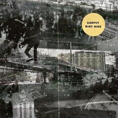 Schallplatte Carpet - Riot Kiss (LP)