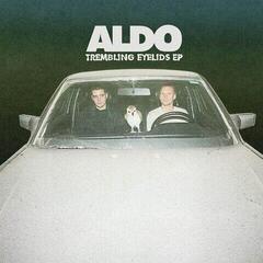 Vinyl Record Aldo The Band - Trembling Eyelids EP (LP)
