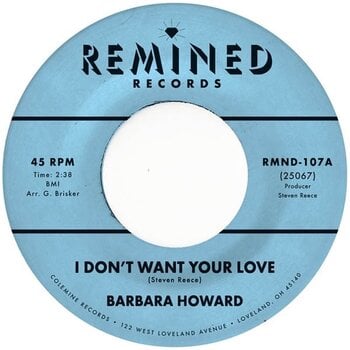 Vinyl Record Barbara Howard - I Don't Want Your Love / The Man Above (Limited Edition) (7") - 1
