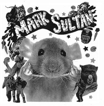 Vinylplade Mark Sultan - I'm A Filthy Rat / Heart Attack (Limited Edition) (7") - 1