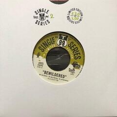 Schallplatte T-99 - Bewildered/Sledgehammer (LP)