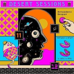 Грамофонна плоча The Desert Sessions - Desert Sessions Vol. 11 & 12 (Limited Edition) (LP)