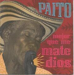 Disco in vinile Paito Y Mejor Que Me Mate Dios - Mejor Que Me Mate Dios (LP)