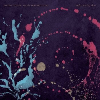 Disco in vinile Eileen Gogan And The Instructions - Under Moving Skies (LP) - 1