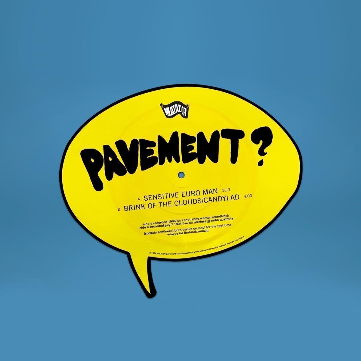 Schallplatte Pavement - Sensitive Euro Man / Brink of the Clouds/Candylad (Picture Disc) (7")