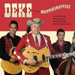 Schallplatte Deke And The Whippersnappers - Deke And The Whippersnappers (Limited Edition) (EP)