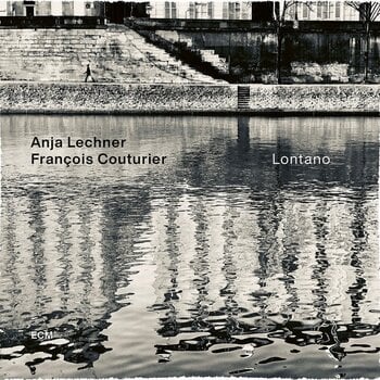 Schallplatte Anja Lechner & François Couturier - Lontano (180 g) (LP) - 1