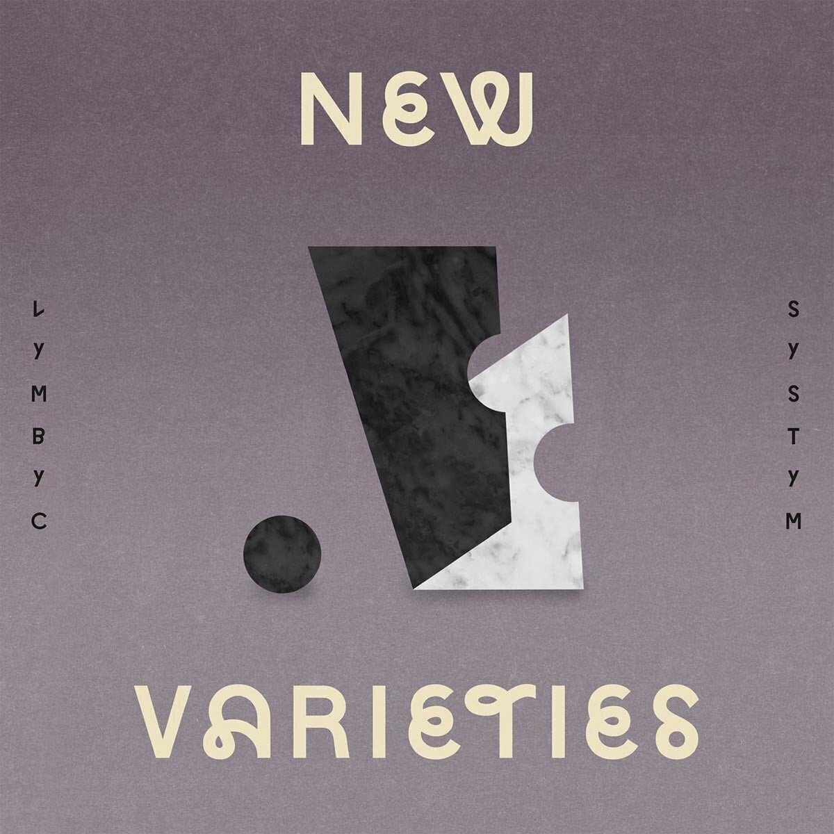 Schallplatte Lymbyc Systym - New Varieties (Limited Edition) (Bone Coloured) (EP)