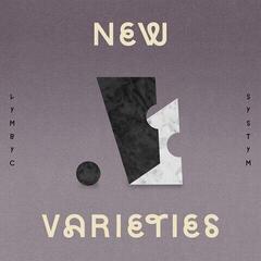 Płyta winylowa Lymbyc Systym - New Varieties (Limited Edition) (Bone Coloured) (EP)