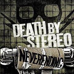 Hanglemez Death By Stereo - Neverending (7")