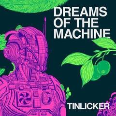 Vinyl Record Tinlicker - Dreams Of The Machine (2 LP)