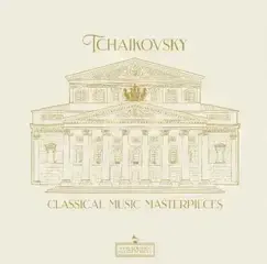 Disque vinyle Pyotr Ilyich Tchaikovsky - Tschaikowski - Masterpieces (LP)